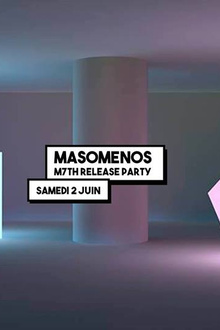 Masomenos au Badaboum : M7th Release Party