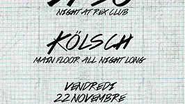 Rex Club presente Ipso Night: Kölsch All Night Long