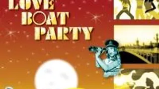 Love Boat Party