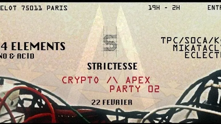 Strictesse - Crypto /\ Apex.Party 02 @ 4 elements