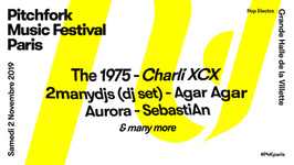 Pitchfork Music Festival Paris : The 1975 x Charli XCX x 2manydjs x Agar Agar