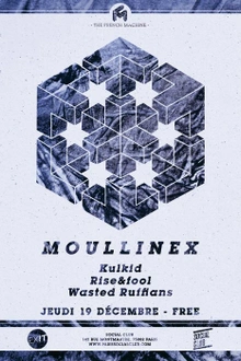 The French Machine x EXIT Berlin : Moullinex, Kulkid, Rise & Fool