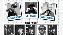 Hello Panam All Star w/ Dj Cash Money, Cut Killer, Skratch Bastid, Hello Panam