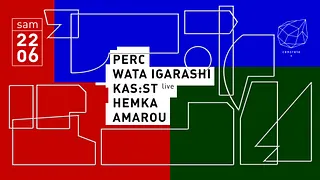 Concrete: Perc, Wata Igarashi, Kas:st (Live), Hemka, Amarou