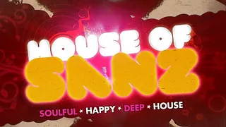 HOUSE OF SANZ