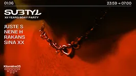 SUBTYL X KM25: 12 YEARS - NENE H, RAKANS, SINA XX & MORE
