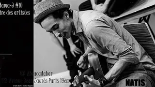 Abracadama-J # 10 - Le Lab des artistes: Gauvain + Natis + Garance Salaun