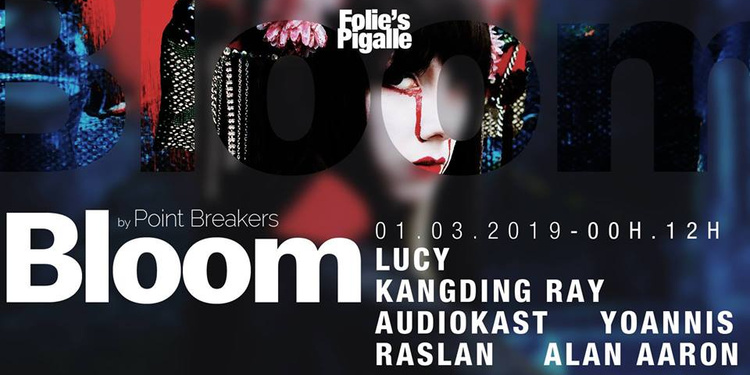 BLOOM #25 w/ Lucy & Kangding Ray