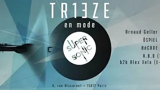 TR13ZE en mode SUPERSONIC