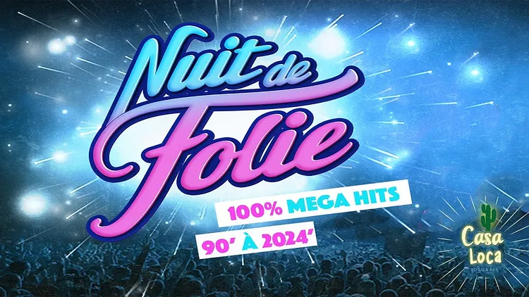 NUIT DE FOLIE