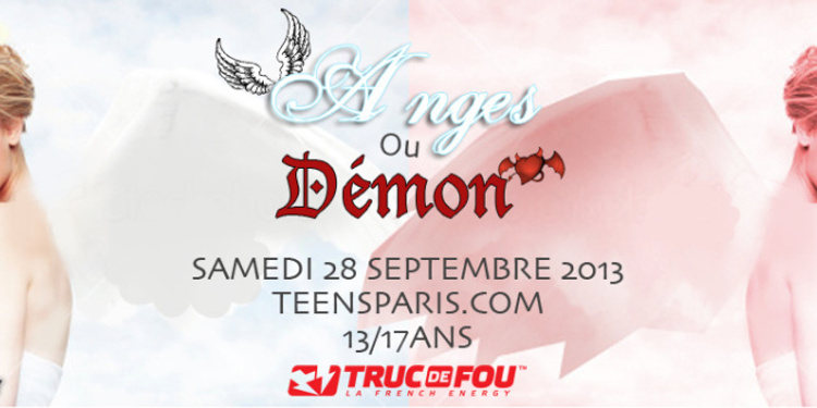 Teens Party Paris - Ange ou Démon