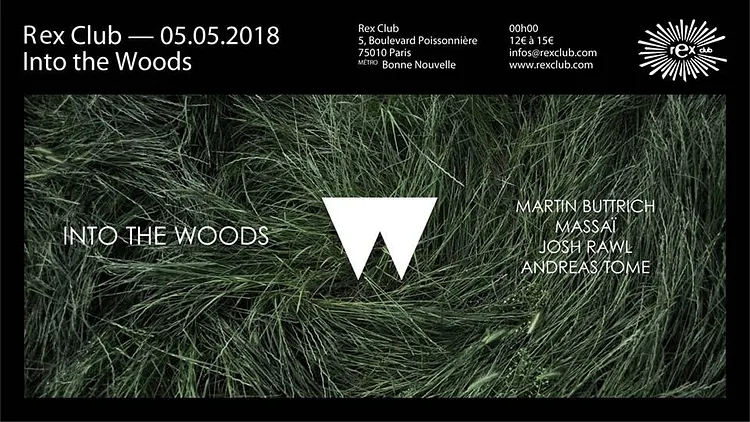 Into The Woods: Martin Buttrich, Massaï, Josh Rawl, Andreas Tome