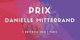 Rencontrez les lauréats du Prix Danielle Mitterrand 2018 !