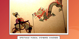 L'enfant magique et le Roi dragon - Spectacle musical d'ombres chinoises