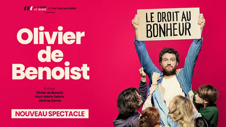 Olivier Benoist dans " droit au bonheur"