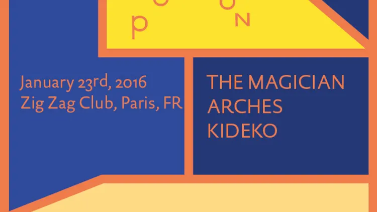 ZIG ZAG - POTION NIGHT : THE MAGICIAN, ARCHES & KIDEKO