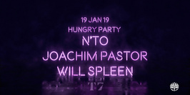 T7 x Hungry Music : N'to, Joachim Pastor, Will Spleen