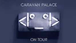 Caravan Palace en concert