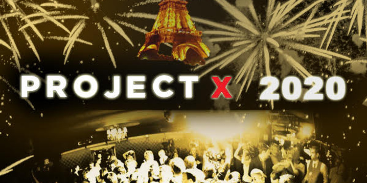 PROJET X NEW YEAR THE BIG PARTY 2020 ( 2 SALLES 2 AMBIANCES + DE 2000 PERSONNES )