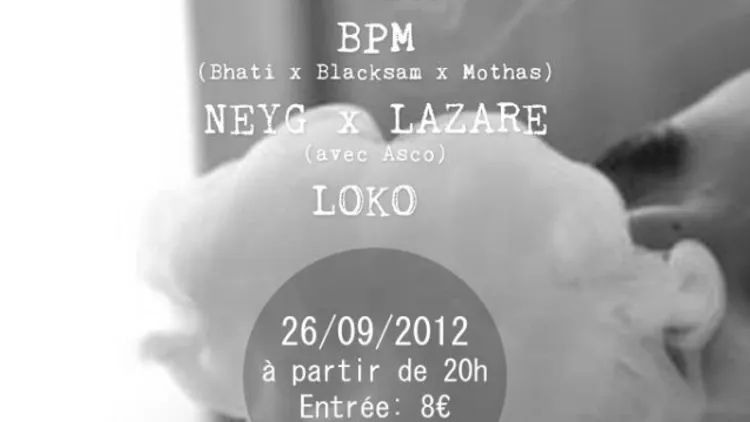 Le Bon Nob & Ré Mots - Bpm - M-Atom - Neyg & Lazare - Loko