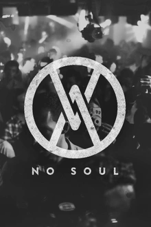NO SOUL