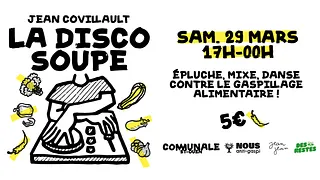 La Disco Soupe de Jean Covillault