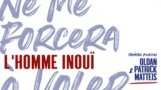 L'homme inouï