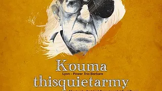 Kouma + thisquietarmy + Aïe