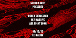 Sudden Drop presents Jay Massive and Roger Gerressen