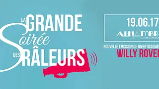 La Grande Soirée Des Râleurs