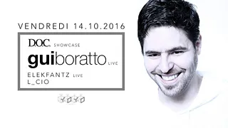 DOC Showcase : Gui Boratto Live, Elekfantz Live, L_cio