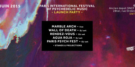 PARIS INTERNATIONAL FESTIVAL OF PSYCHEDELIC MUSIC LAUNCH PARTY