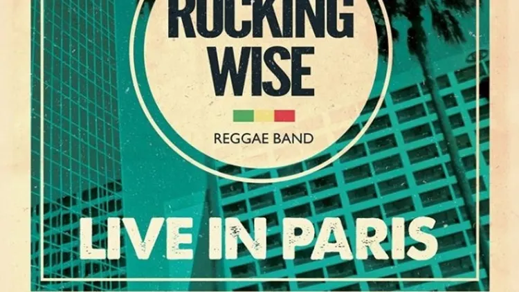 Live in Paris   Rocking Wise