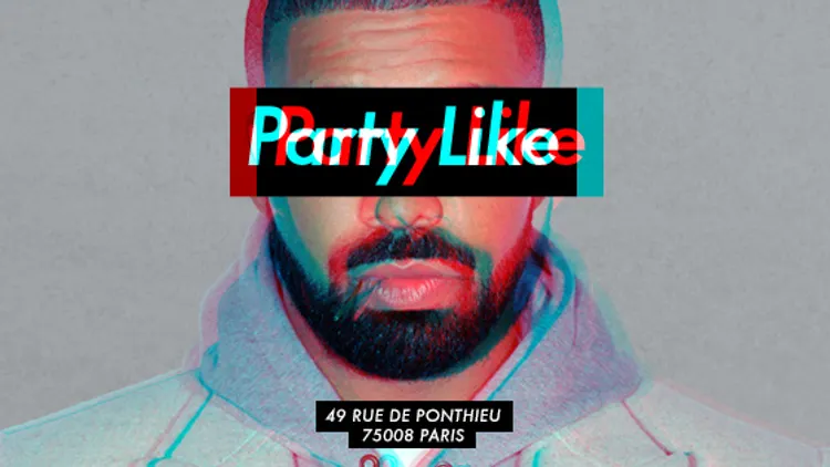 Party Like #Drizzy - 27.01.16 - Chez Papillon