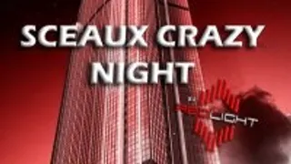 Sceaux Crazy Night !