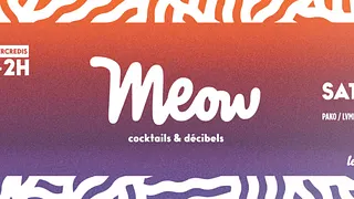 Terrasse Meow - Cocktails & Décibels