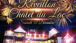 Reveillon au Chalet du Lac Paris