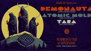 Demonauta, Atomic Mold et TARA