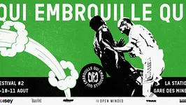 Qui Embrouille Qui Festival 2