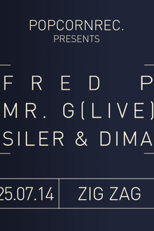 Popcorn Records : Fred P, Mr. G live & Siler & Dima