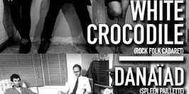 White Crocodile + A Band Of Buriers + Danaïad