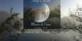 Sleep Concert aux Miroirs de l'Âme, Paris 18°