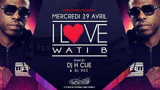 I Love Wati B