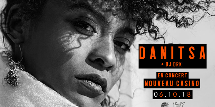 Danitsa + DJ DRK @NouveauCasino