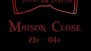 Maison Close