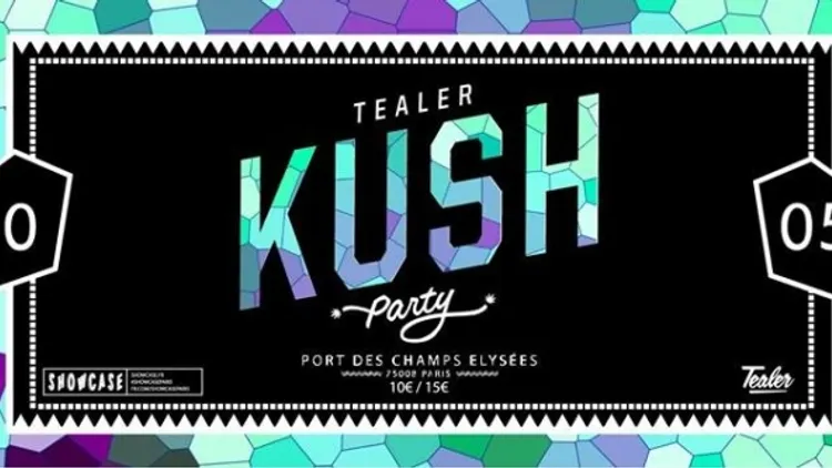 Tealer Kush Party
