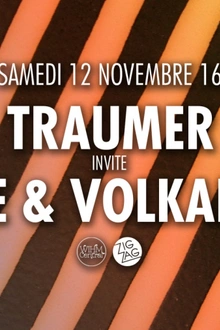 Zig Zag x Traumer invite Yakine & Volkan Akin