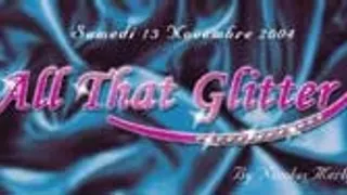 All That Glitter