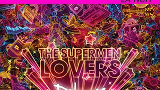 The Supermen Lovers + Herr Styler