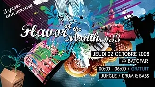 Flavor Of The Month  #33 - 3 Years Anniversary